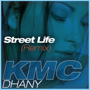 Street Life (Remix)