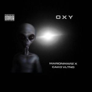 Oxy/Action (feat. MariOnMarz) [Explicit]