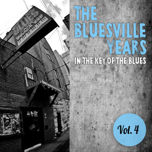 The Bluesville Years, Vol. 4: In the Key of the Blues