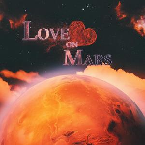 Love On Mars