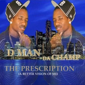 The Prescription (Explicit)