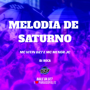 Melodia de Saturno (Explicit)