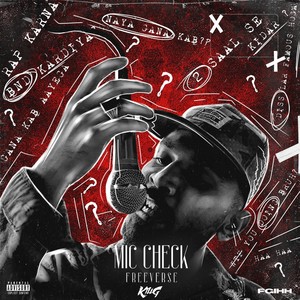 Mic Check (Freeverse) [Explicit]