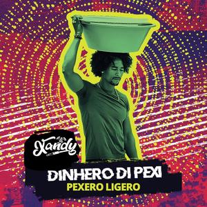 Dinhero Di Pexi (feat. Pexero Ligero)