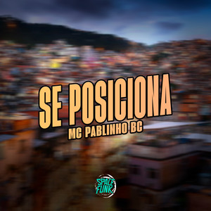 Se Posiciona (Explicit)