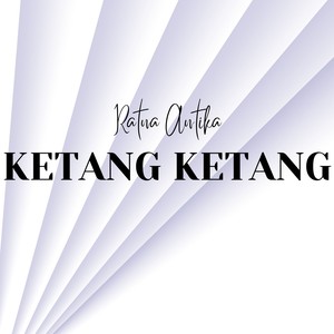 Ketang Ketang