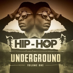 Hip-Hop Underground, Vol. 1