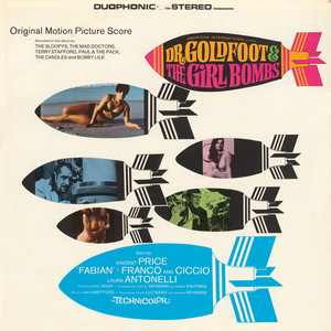 Dr. Goldfoot & The Girl Bombs (Original Motion Picture Soundtrack)