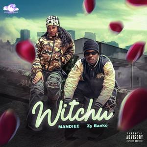 Witchu (Explicit)