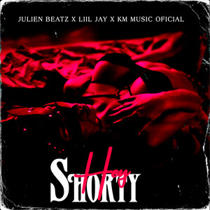 Hey Shorty (Explicit)