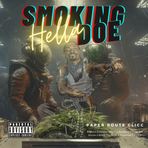 Smoking Hella Doe (Explicit)