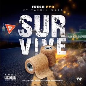 SURVIVE(feat. Yasmine Ward) (Explicit)