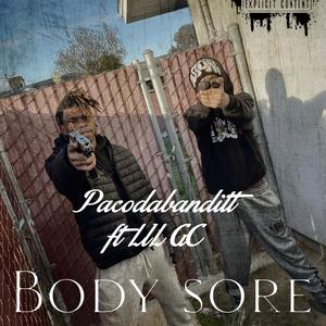 Body sore (feat. Pacodabanditt) (Explicit)