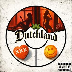Dutchland (Explicit)