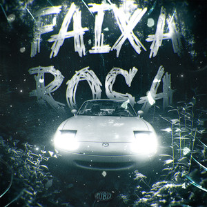Faixa Rosa (Sped Up|Explicit)