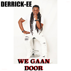 We gaan door (Explicit)