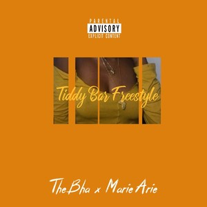 Tiddy Bar Freestyle (Explicit)