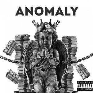 Anomaly (Explicit)