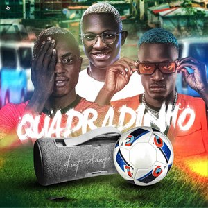 Quadradinho (Explicit)