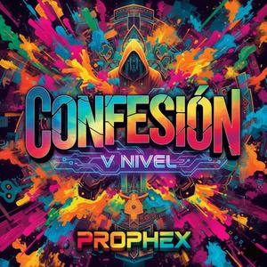 Confesion (feat. Prophex)