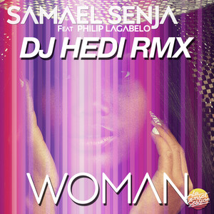 Woman (Dj Hedi RMX)