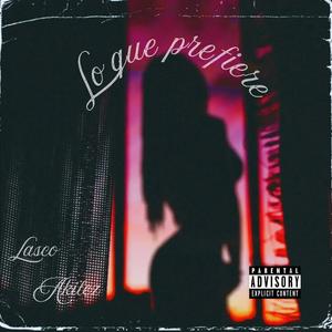 Lo que prefiere (feat. Akilez) (Explicit)