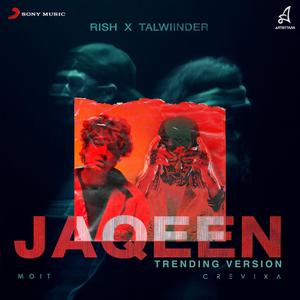 Jaqeen (Trending Version)