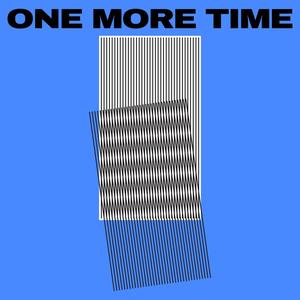 One More Time