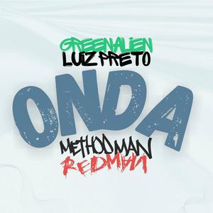 Onda (feat. Method Man & Redman) [Explicit]