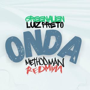 Onda (feat. Method Man & Redman) (Explicit)