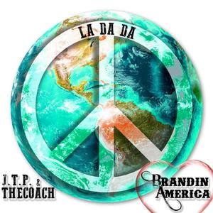 La Da Da(feat. Coach & J.T.P.)