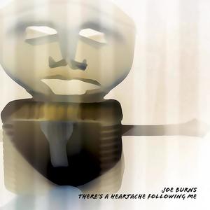 There's a Heartache Following Me