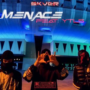 Menacé (feat. YTLS) [Explicit]