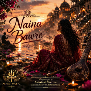 Naina Bawre