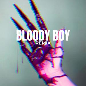 Bloody Boy (Tabanox Remix)