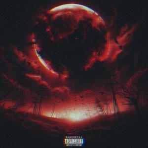 BLOODMOON (Explicit)