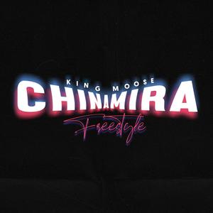 Chinamira (freestyle)