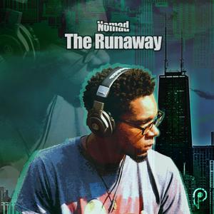 Nomad: The Runaway (Explicit)