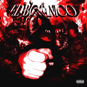 EL BOTANICO (Explicit)