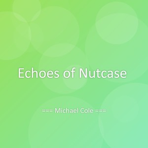 Echoes of Nutcase