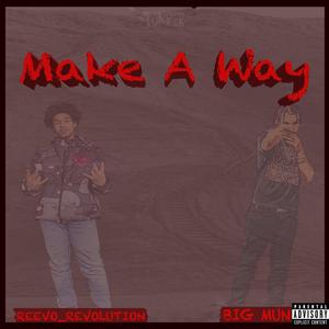 Make A Way (Explicit)