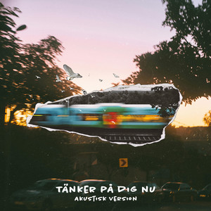 Tänker på dig nu (Akustisk)