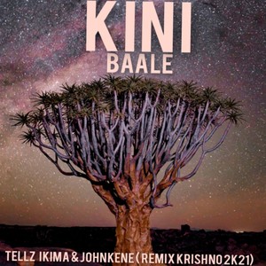 KINI BAALE (Krishno Remix 2k21)