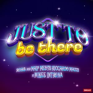 Just To Be There (Instrumental Mix)