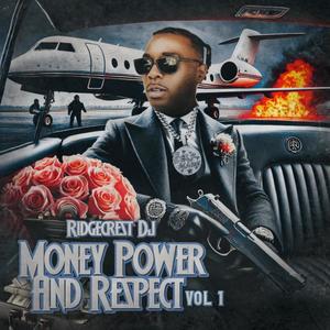 MONEY POWER RESPECT (Explicit)