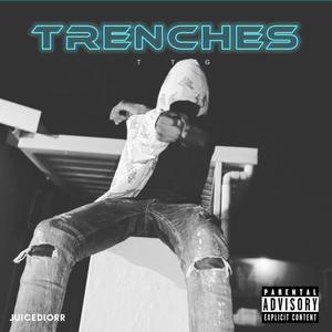 Trenches, Vol. 1 (Explicit)