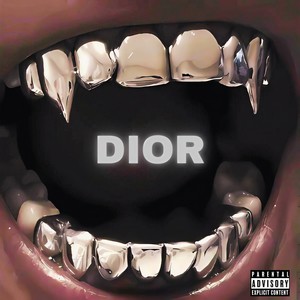 Dior (Explicit)