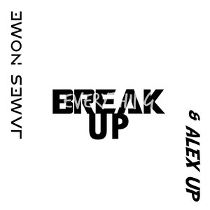 Break Everything Up