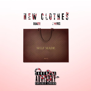 New Clothes (Explicit)