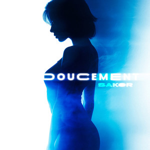Doucement (Explicit)